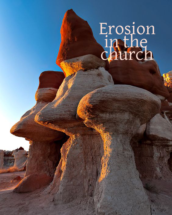 erosion in the church